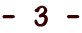 - 3 -