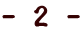 - 2 -
